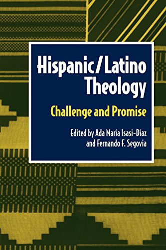 Hispanic/Latino Theology (Biblical Reflections on Ministry)