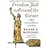 Freedom Just Around the Corner: A New American History: 1585-1828