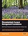 Documentum Content Management Foundations: EMC Proven Professional Certification Exam E20-120 Study by Pawan Kumar