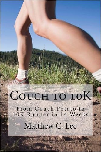 Couch To 10k From Couch Potato To 10k Runner In 14 Weeks Couch