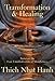 Transformation and Healing: Sutra on the Four Establishments of Mindfulness by Thich Nhat Hanh