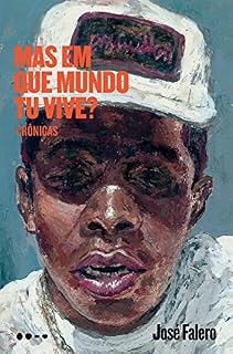 Livro Mas em que mundo tu vive?