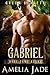 Green Bearets: Gabriel (Base Camp Bears Book 6)
