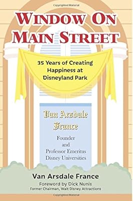 Window On Main Street 35 Years Of Creating Happiness At
