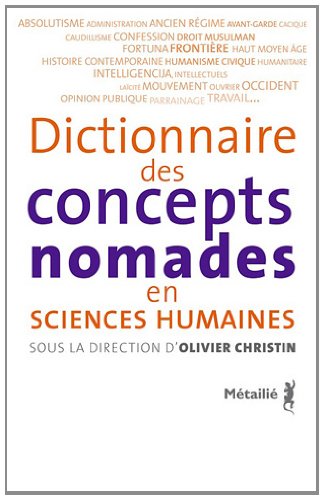 Dictionnaire des concepts nomades en sciences humaines
