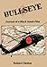 Bullseye: Journal of a Black Hawk Pilot by 