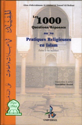 1000 questions-réponses sur les pratiques religieuses en islam