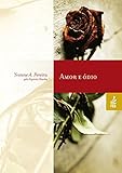 Amor e ódio (Portuguese Edition)