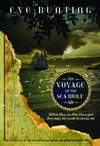 The Voyage of the Sea Wolf (Eve Bunting’s Pirate Series)