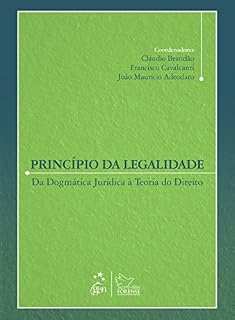 Livro Princípio da Legalidade - Da Dogmática Jurídica à Teoria do Direito
