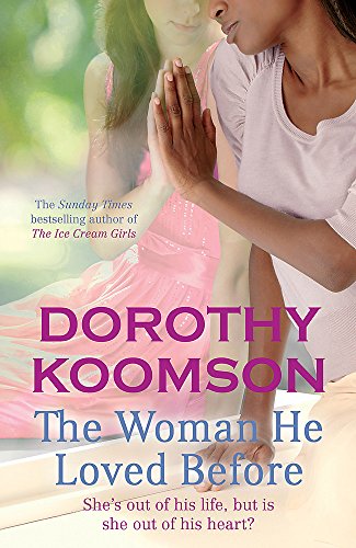 The Woman He Loved Before: She's out of His Life, But is She Out of His Heart? at Amazon