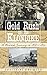 Gold Rush in the Klondike: A Woman’s Journey in 1898–1899