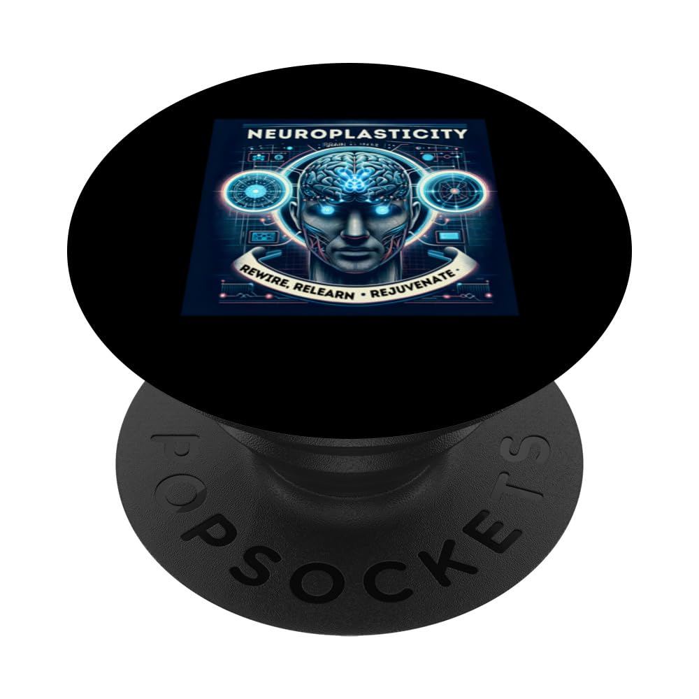 Neuroplasticity Neuroscience Neurologists Neurosurgeons PopSockets Swappable PopGrip