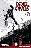 Dead Kings Volume 1 by 