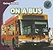 On a Bus (Going Places)