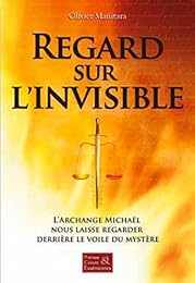 Regard sur l'invisible