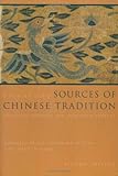 Sources of Chinese Tradition, Vol. 2: From 1600 Through the Twentieth Century (Introduction to Asian Civilizations)