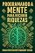 Livro PROGRAMANDO A MENTE PARA RECEBER RIQUEZAS: Guia Prático