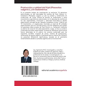 Producción y calidad del frijol (Phaseolus vulgaris L.) en Sudamérica (Spanish Edition)