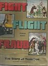 Fight, Flight, Fraud: The Story of Taxation
