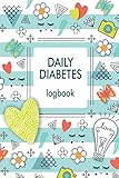Daily Diabetes Logbook: For Kids, Blood Sugar Logbook, 2 Year Planner (110 Pages, 6