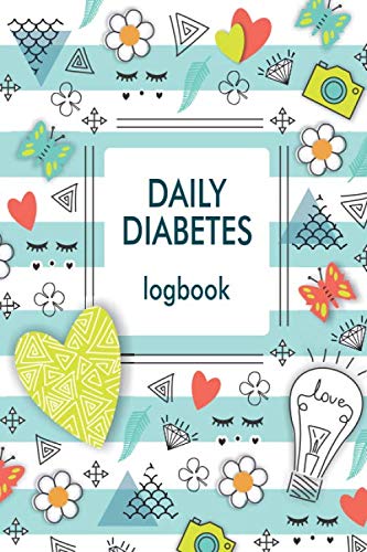 Daily Diabetes Logbook: For Kids, Blood Sugar Logbook, 2 Year Planner (110 Pages, 6