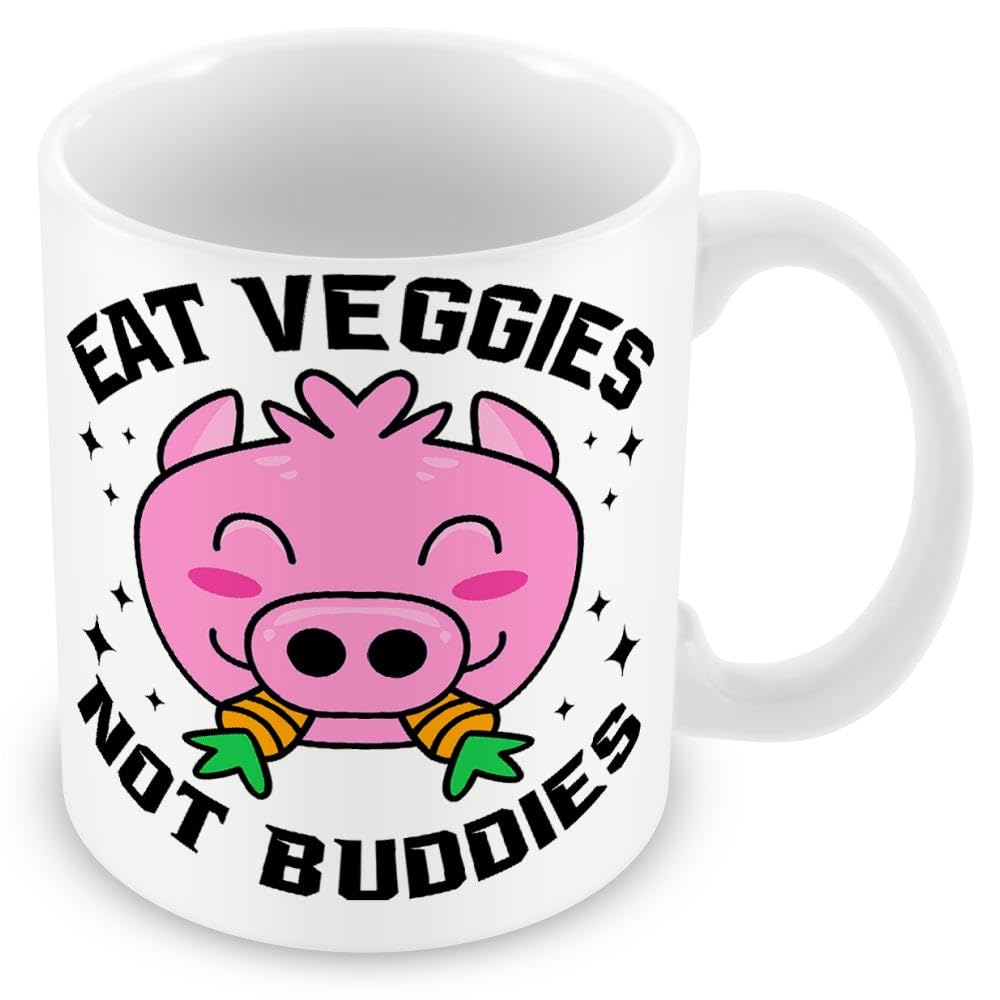 Mug/Gift for Vegans/Vegetarians - Eat Veggies Not Buddies
