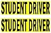 Premium 2 Pack STUDENT DRIVER signs stickers for new driver, removable back glue, sticks better and paint safe. Reduce road rage and accidents for rookie drivers.