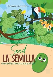 Livro Seed - la semilla : Cómo la vida comienza, crece y continúa