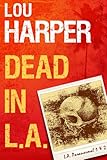 Dead In L.A. (L.A. Paranormal Book 1)