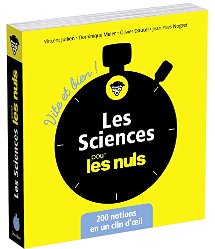 Les sciences pour les Nuls Vite et Bien (French Edition) by Olivier DAUTEL