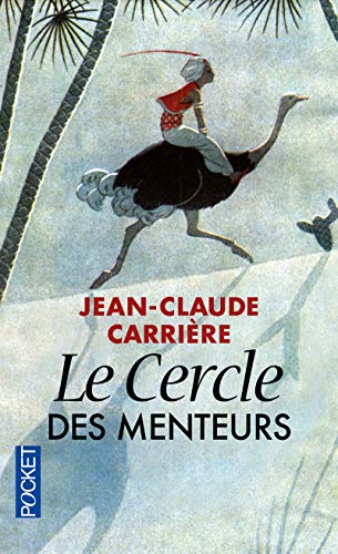 Le cercle des menteurs : Contes philosophiques du monde entier by Jean-Claude Carrière