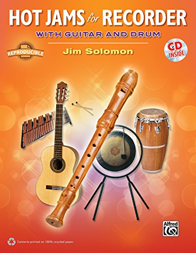 Hot Jams for Recorder: With Guitar and Drum, Book & Online Audio