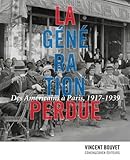 Image de La Génération perdue. Des Américains à Paris, 1914-1939 (French Edition)