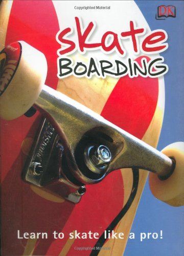 Skateboarding 0756624762 Book Cover