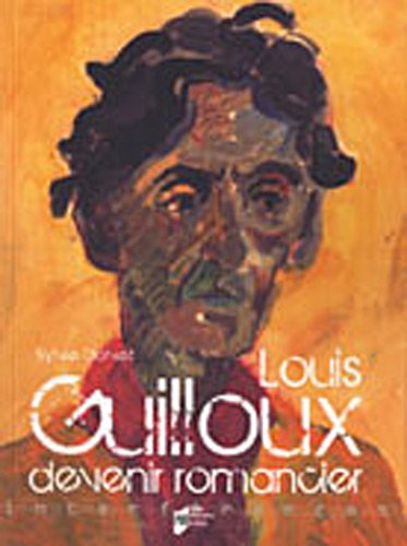 Louis Guilloux, devenir romancier