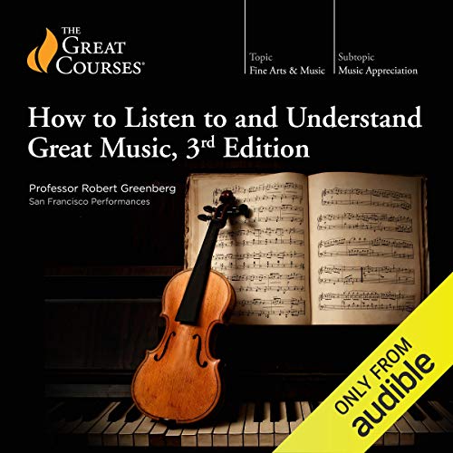Best! How to Listen to and Understand Great Music, 3rd Edition WORD
