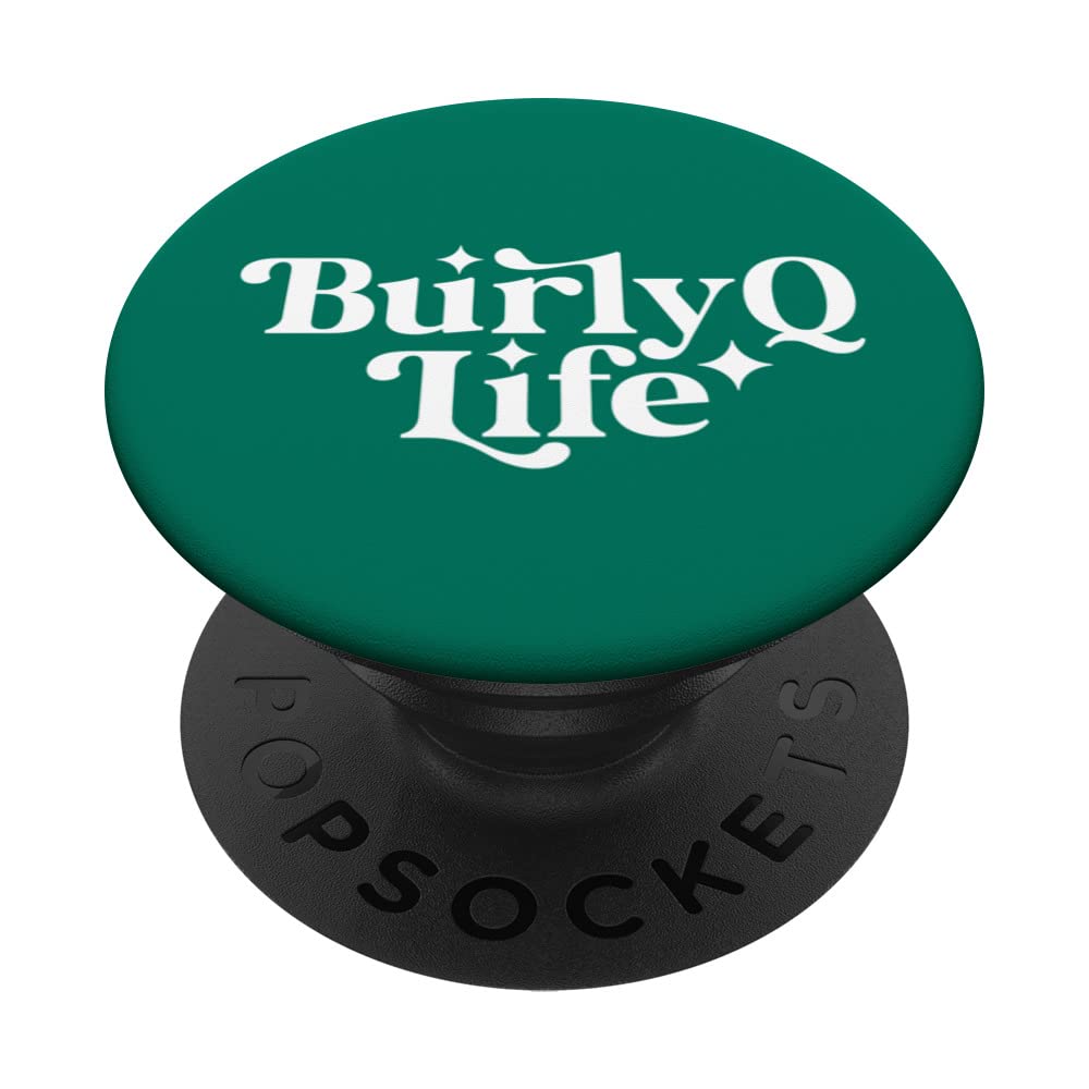 BURLY Q LIFE PopSockets Swappable PopGrip