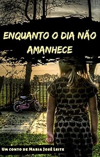 Livro Enquanto o dia não amanhece