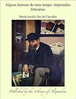 Livro Alguns homens do meu tempo: Impressñes litterarias