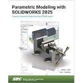 Parametric Modeling with SOLIDWORKS 2025
