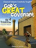 God's Great Covenant, OT Book Two