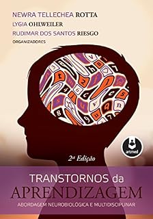 Livro Transtornos da Aprendizagem: Abordagem Neurobiológica e Multidisciplinar