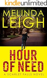 Hour of Need (Scarlet Falls Book 1)