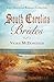 South Carolina Brides: 3-in-1 Historical Collection (Romancing America)