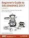 Beginner's Guide to SOLIDWORKS 2017 - Level I by 
