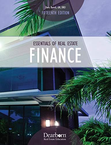 Essentials Of Real Estate Finance Doris Barrell Gri Drei 9781475462074 Amazon Com Books