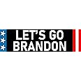 Lets Go Brandon Bumper Sticker with special Biden Bonus - Join in What Everyone is Saying About Joe Biden - 3800+ Sold - Made