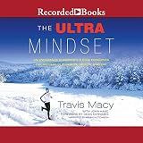 The Ultra Mindset by 