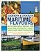 Maritime Flavours: Guidebook and Cookbook, Seventh Edition by Elaine Elliot, Virginia Lee